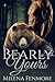 Bearly Yours
