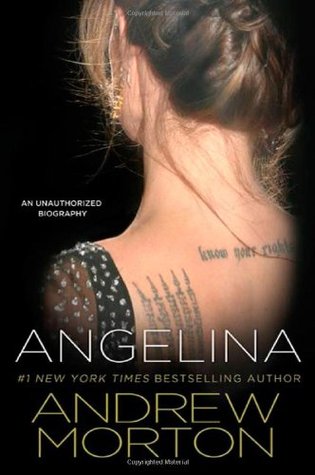 Angelina: An Unauthorized Biography (Hardcover)