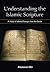 Understanding the Islamic Scripture