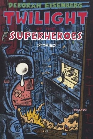 Twilight of the Superheroes (Paperback)