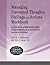 Managing Unwanted Thoughts, Feelings & Actions Workbook - A toolbox of reproducible assessments and activities for facilitators.