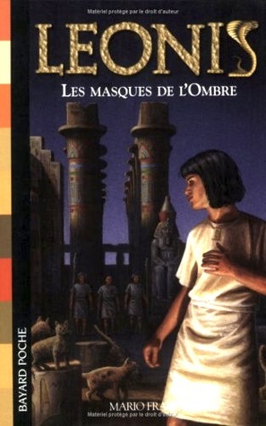Les Masques de l'ombre (Leonis, #4)