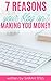 7 Reasons Your Blog Isn't Making You Money by Sarah Titus