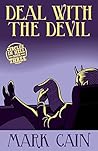 Deal With The Devil by Mark Cain Deal With The Devil by Mark Cain