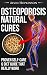 Osteoporosis Natural Cures:...