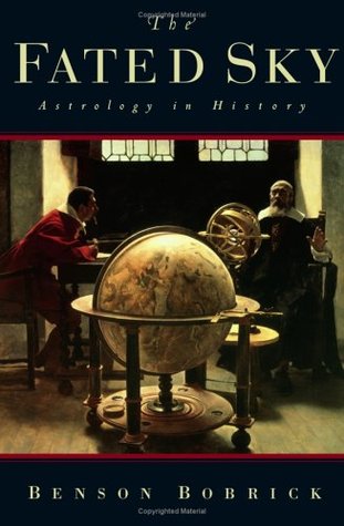 The Fated Sky: Astrology in History (Hardcover)
