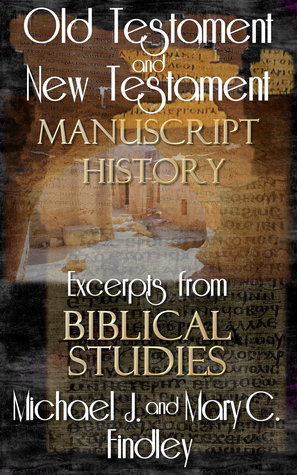 OT and NT Manuscript History