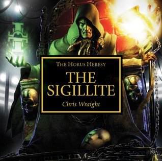 The Sigillite (The Horus Heresy Audio Drama)