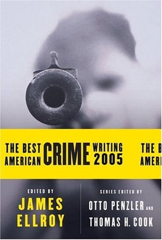 Portada de The Best American Crime Writing 2005, de James Ellroy