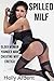 Spilled MILF