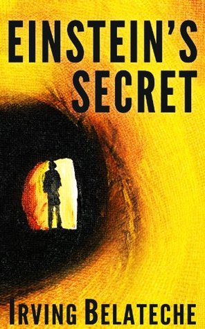Einstein's Secret (Kindle Edition)