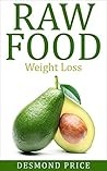 Raw Food: Weight ...