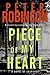 Piece Of My Heart (Inspector Banks, #16)