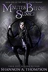 Minutes Before Sunset by Shannon A. Thompson