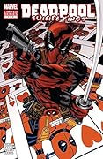Deadpool: Suicide Kings #1