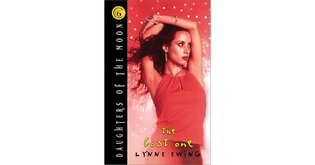 The Lost One (Daughters of the Moon, #6) by Lynne Ewing
