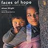 Faces of Hope: Children of a Changing World
