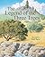 Legend of the Three Trees: The Classic Story of Following Your Dreams