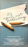 P.S. Your Not Listening by Eleanor Craig
