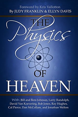 The Physics of Heaven (Kindle Edition)