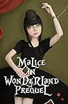 Malice in Wonderl...