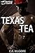 Texas Tea