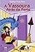 A Vassoura Atrás da Porta: Dicas Mágicas para o Seu Lar (Portuguese Edition)