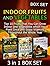 Indoor Fruits and Vegetable...