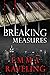 Breaking Measures