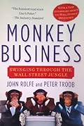 Monkey Business: Swinging Through the Wall Street Jungle