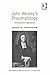 John Wesley's Pneumatology: Perceptible Inspiration (Ashgate Methodist Studies Series)
