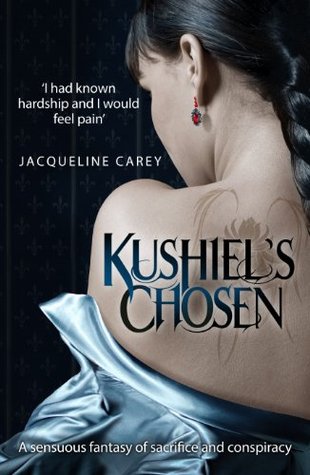 Kushiel's Chosen: Phèdre's Trilogy 2