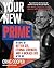 Your New Prime: 30 Days to ...