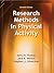 Research Methods in Physical Activity