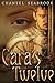Cara's Twelve