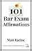 101 Bar Exam Affirmations by Matt Racine 101 Bar Exam Affirmations by Matt Racine