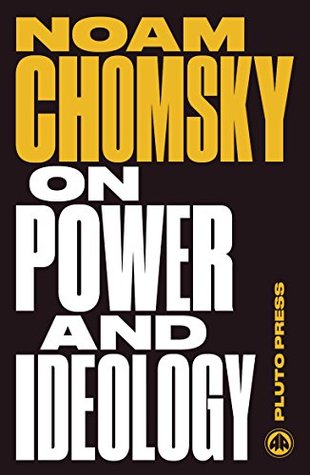 On Power and Ideology: The Managua Lectures - New Edition
