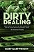 Dirty Dealing by Gary Cartwright
