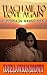 Teach Me To Love Again (Lombardi Brothers #1)
