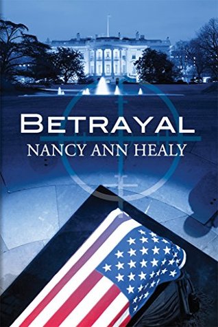 Betrayal (Alex and Cassidy, #2)