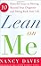 Lean on Me: Ten Powerful St...