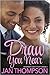 Draw You Near (Savannah Sweethearts, #3) by Jan Thompson
