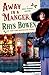 Away in a Manger (Molly Murphy Mysteries, #15)
