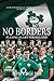 No Borders: Playing Rugby f...