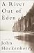A River Out of Eden: A Novel