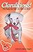 Claralicious!: The Puppy that Stole Our Hearts is Here! (Claralicious! [English] Book 1)