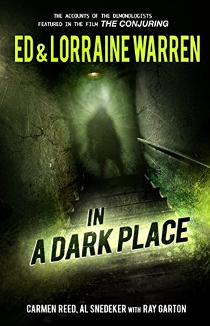 In a Dark Place (Ed & Lorraine Warren, #4)