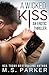 A Wicked Kiss (Wicked, #2)