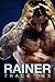 Rainer: An MC Savage Motorcycle Club Romance Novel