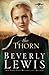 The Thorn (Rose Trilogy, #1)